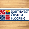 Southwest Custom Flooring
